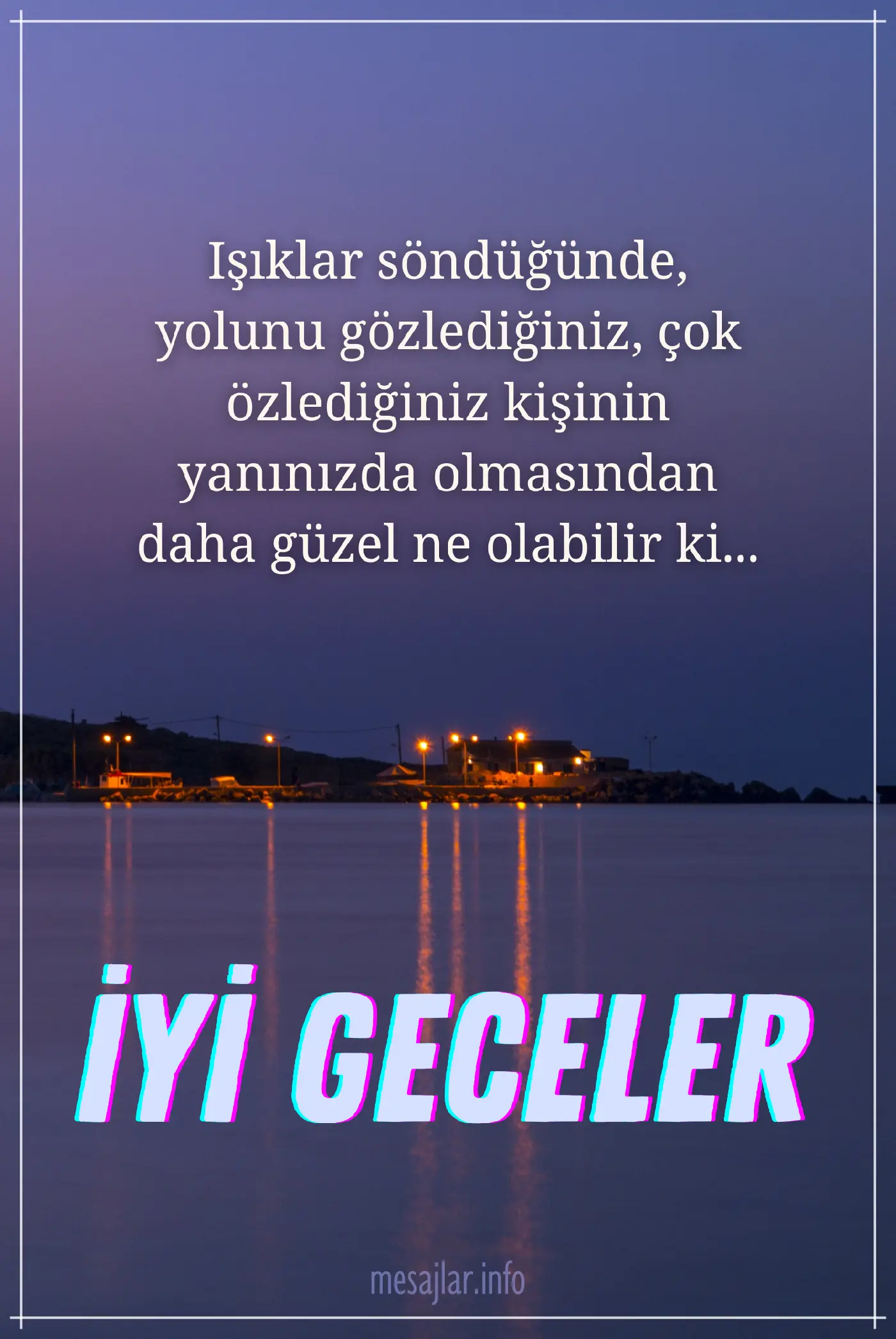 Resimli İyi Geceler Mesajları Sözleri